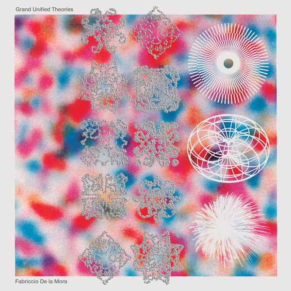 Portada Fabriccio De La Mora – Grand Unified Theories