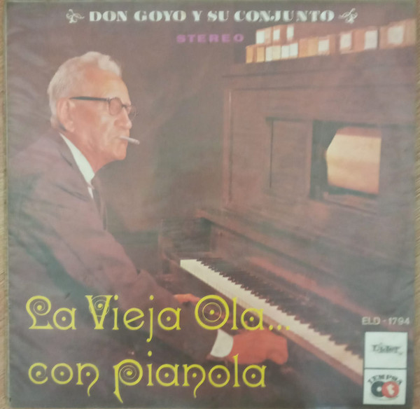 La Vieja Ola ...Con Pianola - secondary